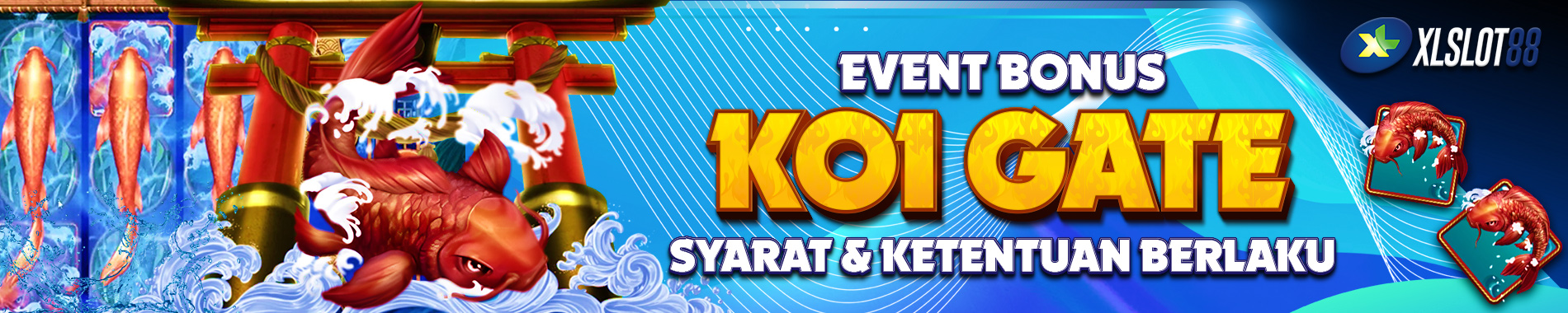 KOI GATE EVENT XLSLOT88